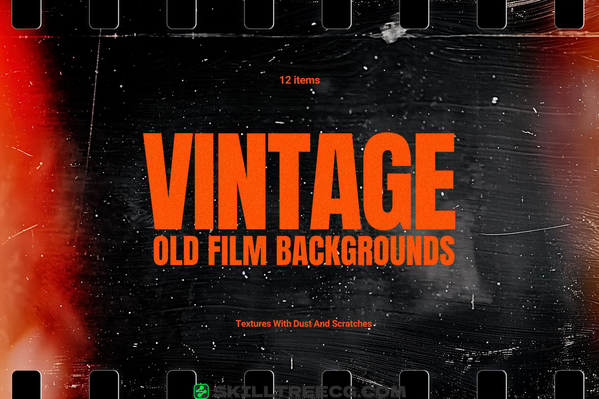 12 Vintage Old Film Backgrounds（463207）-技能树